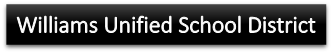 Williams Unified School District button